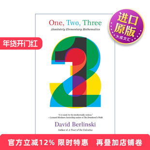 英文原版 One  Two  Three 123和+-×÷的数学旅行 25段抽丝剥茧的数学探索 David Berlinski 英文版 进口英语原版书籍