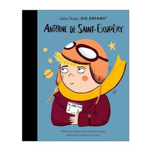Saint Little Antoine 英文原版 Exupery 法国作家安托万·德·圣 Big 绘本 People 埃克苏佩里 Dreams 小人物大梦想儿童精装