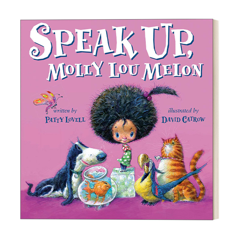 英文原版 Speak Up  Molly Lou Melon 说出来，莫莉·露  5-8岁儿童家庭友谊精装绘本 David Catrow 英文版 进口英语原版书籍
