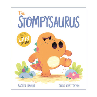 英文原版 The Stompysaurus 愤怒的小恐龙 儿童情商培养情绪管理绘本 Rachel Bright 英文版 进口英语原版书籍