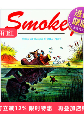 英文原版 Smokey 火车引擎 莫斯奇的故事 绘本 凯迪克奖得主 Bill Peet 比尔·皮特 英文版 进口英语原版书籍