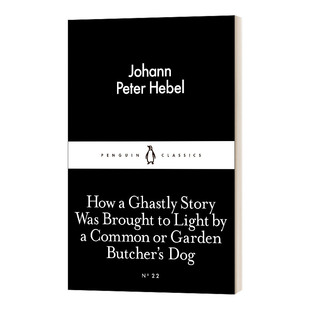 How Common Dog 进口英语原版 小黑书 英文版 书籍 Brought Butcher Ghastly Story 英文原版 Garden Light Was