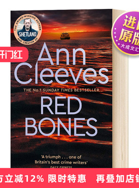 红色骨头 英文原版 Red Bones 设得兰谜案 BBC热播剧 悬疑惊悚 ANN CLEEVES 小岛惊魂的作者 进口原版书籍 英语小说