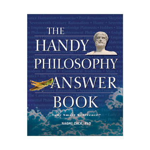 英文原版 Handy Philosophy Answer Book 机敏问答 哲学 百科全书 Naomi Zack 英文版 进口英语原版书籍