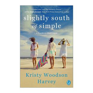 英文原版 Slightly South of Simple 微南之简 桃树崖系列 影视原著 英文版 进口英语原版书籍