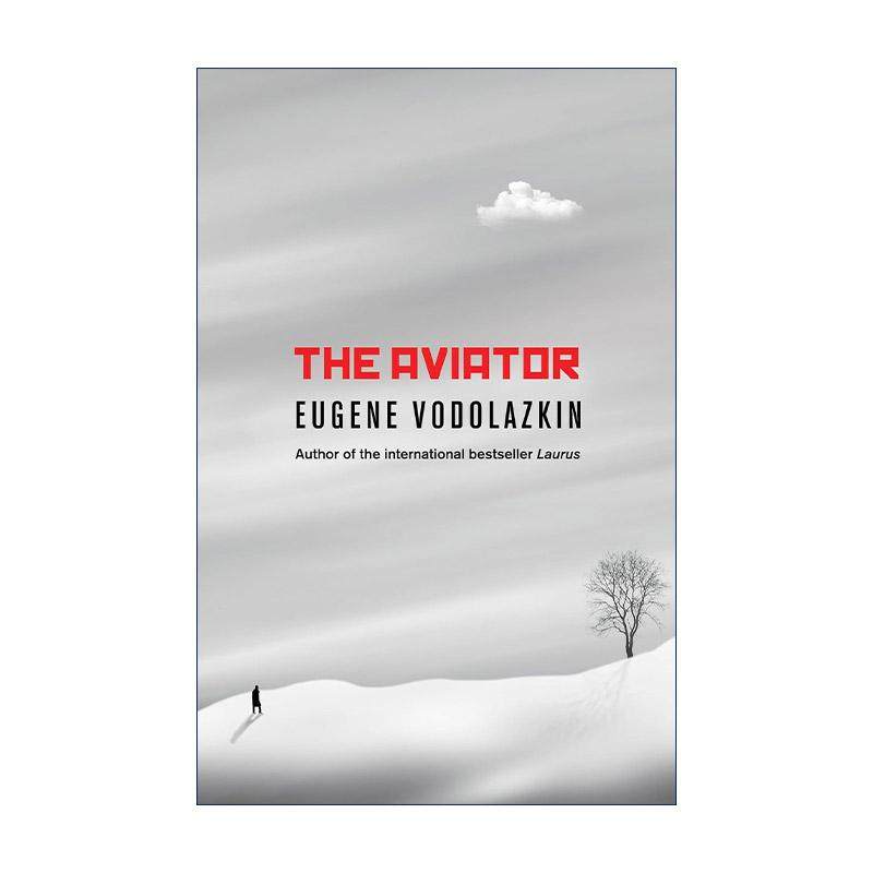 英文原版 The Aviator 飞行员 叶夫盖尼·沃多拉兹金 当代俄罗斯文学 英文版 进口英语原版书籍