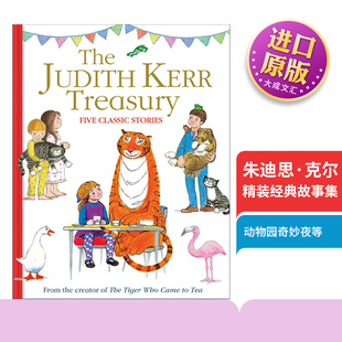 故事集 The 朱迪思·克尔精装 英文原版 老虎来喝下午茶 动物园奇妙夜等 Kerr 小猫格格 Judith 进口英语书籍 Treasury 爱忘事 经典