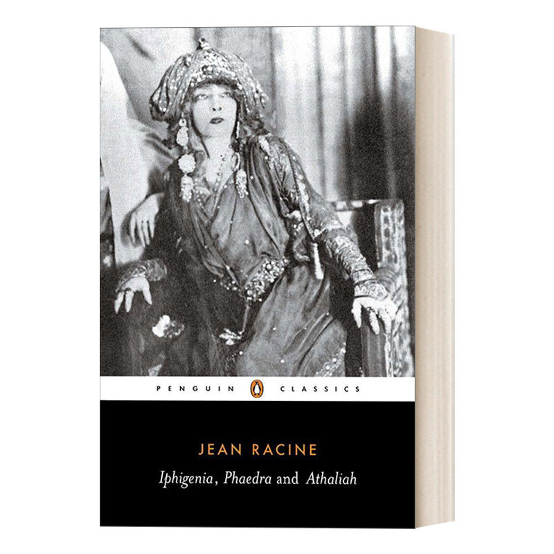 英文原版 Iphigenia  Phaedra  Athaliah 伊菲莱涅亚 费德尔 阿达莉 让·拉辛三部戏剧 企鹅黑经典 英文版 进口书籍