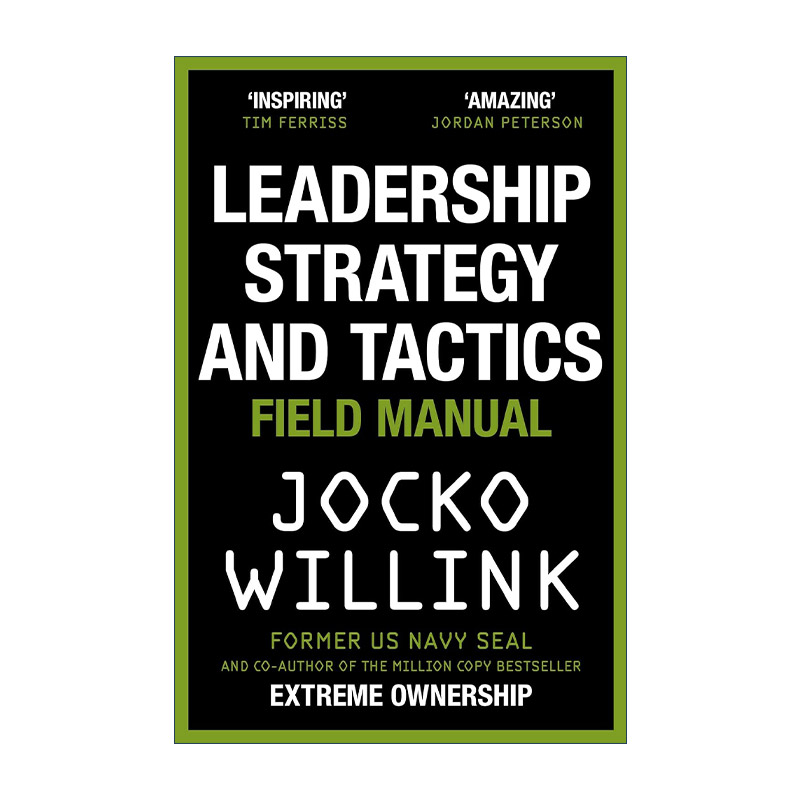 英文原版 Leadership Strategy and Tactics 领导力战略与战术 学习像海豹突击队一样领导 英文版 进口英语原版书籍