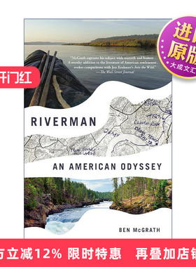 英文原版 Riverman 河上旅人 美国奥德赛 传记 纽约客撰稿人Ben McGrath 英文版 进口英语原版书籍
