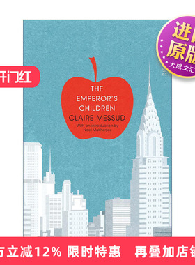 英文原版 The Emperor's Children 君王的孩子 Claire Messud 英文版 进口英语原版书籍