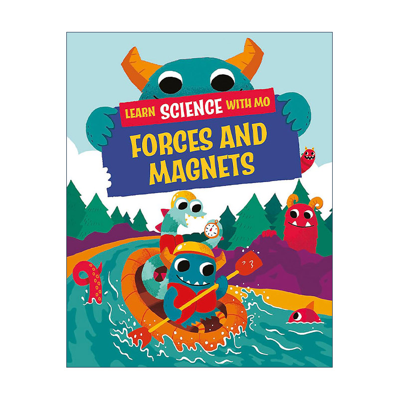 英文原版 Learn Science with Mo Forces and Magnets 与毛毛怪小莫一起学科学 力与磁铁 精装绘本 英文版 进口英语原版书籍