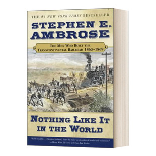 世界上独一无二 Nothing 英文版 书籍 英文原版 人 the Like 1869 1863 World 进口英语原版 年修建横贯大陆铁路