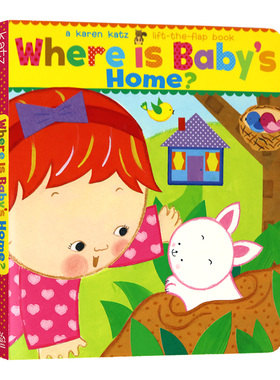Where Is Baby's Home 英文原版绘本 宝宝的家在哪里 儿童英语启蒙纸板翻翻书 Karen Katz 卡伦卡茨 英文版进口原版书籍
