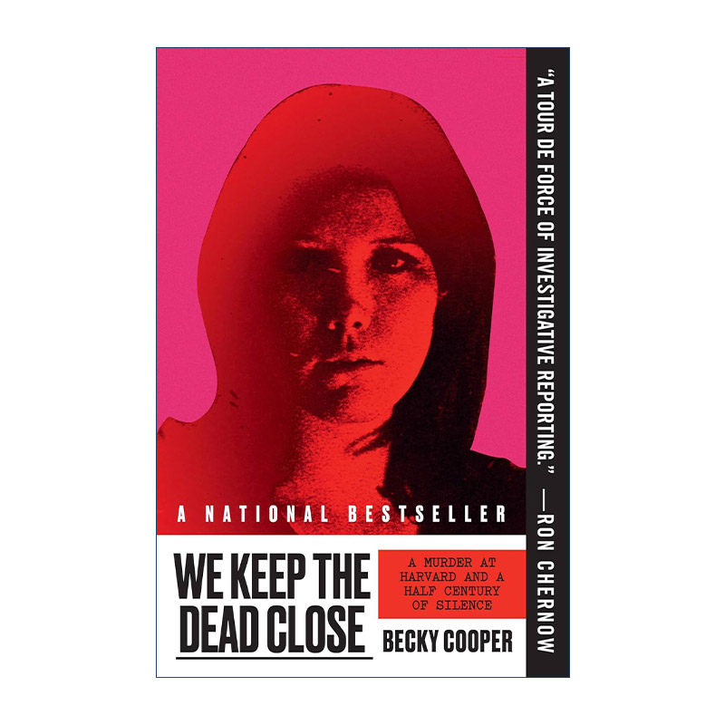 英文原版 We Keep the Dead Close 追凶 一桩哈佛谋杀案和半个世纪的沉默 英文版 进口英语原版书籍