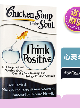 Chicken Soup for the Soul Think Positive 英文原版 励志经典心灵成长读物书籍 心灵鸡汤 杰克坎菲尔德 英文版原版英语书