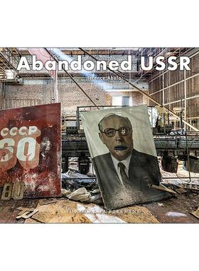 英文原版 Abandoned Ussr 废墟景观 苏联 精装影集 英文版 进口英语原版书籍