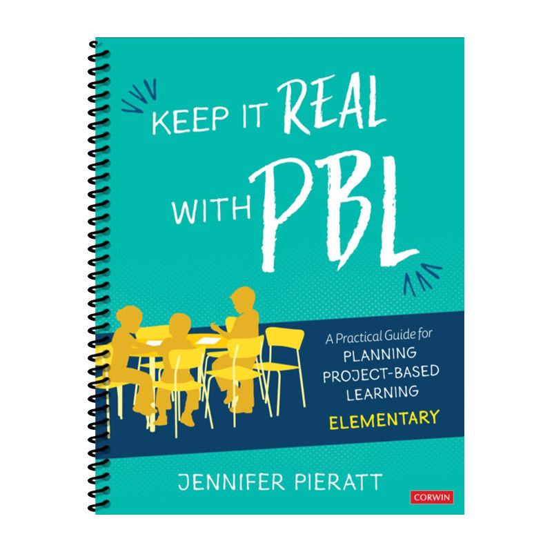 英文原版 Keep It Real With PBL Elementary 项目式学习法 策划实用指南 小学版 英文版 进口英语原版书籍