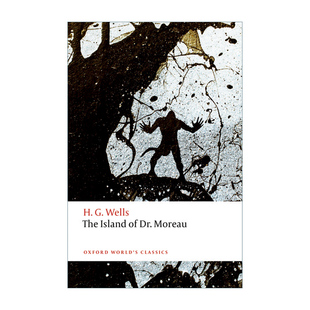 英文原版 The Island of Doctor Moreau 莫罗博士岛 H.G.威尔斯 牛津世界经典系列 英文版 进口英语原版书籍