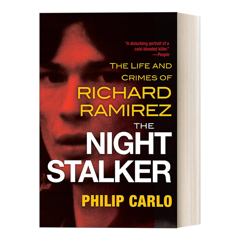 英文原版 The Night Stalker 暗夜追踪者 Richard Ramirez犯罪纪实 Philip Carlo 英文版 进口英语原版书籍