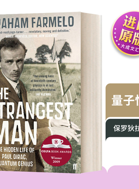 量子怪杰 英文原版 The Strangest Man 保罗狄拉克传 英文版 Graham Farmelo 进口英语书籍