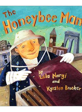英文原版 The Honeybee Man 蜜蜂人 美国青少年图书馆选书 儿童精装绘本 Kyrsten Brooker 英文版 进口英语原版书籍