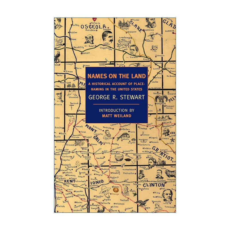 英文原版 Names on the Land New York Review Books Classics 土地上的名字 美国地名的历史记述 George R. Stewart 英文版