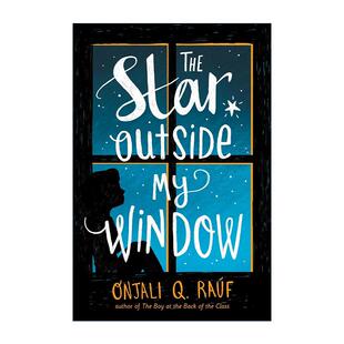 孩子 The Window 英文原版 坐在教室后面一排 进口英语原版 Outside 英文版 Star 书籍 男孩作者昂加利·Q.劳夫 追星星