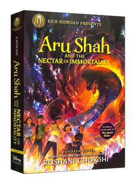 英文原版 Aru Shah and the Nectar of Immortality Pandava Series 05 阿鲁沙与永生甘露 波西杰克逊书系列 Roshani Chokshi