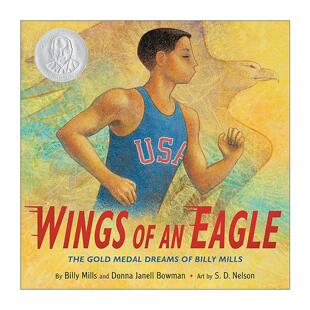 梦 Wings 老鹰之翼 英文原版 精装 进口英语原版 英文版 书籍 Eagle 罗伯特·F·西伯特信息图书奖银奖 比利·米尔斯