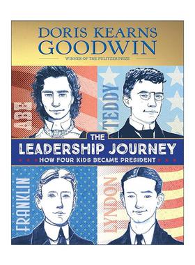 英文原版 The Leadership Journey 领导力之旅 四个孩子如何成为总统 精装 普利策奖得主Doris Kearns Goodwin 进口英语原版书籍