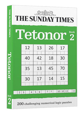 200道具有挑战性的数字逻辑谜题2 英文原版 The Sunday Times Tetonor Book 2 200 challenging numerical logic puzzles 进口书
