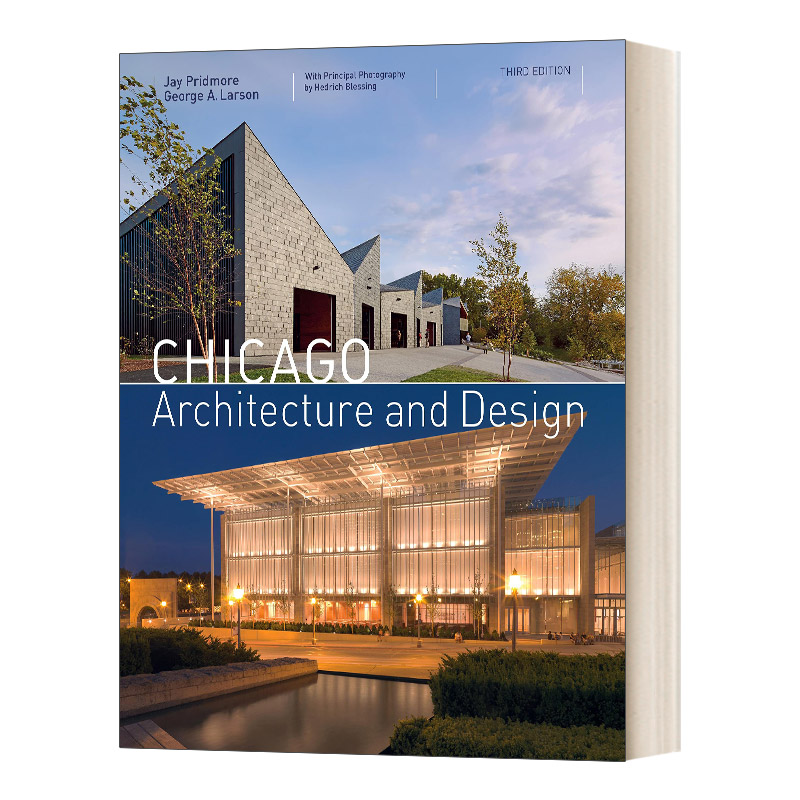 英文原版 Chicago Architecture and Design 3rd edition 芝加哥建筑与设计三版 建筑设计作品摄影集 精装英文版 进口英语原版书籍