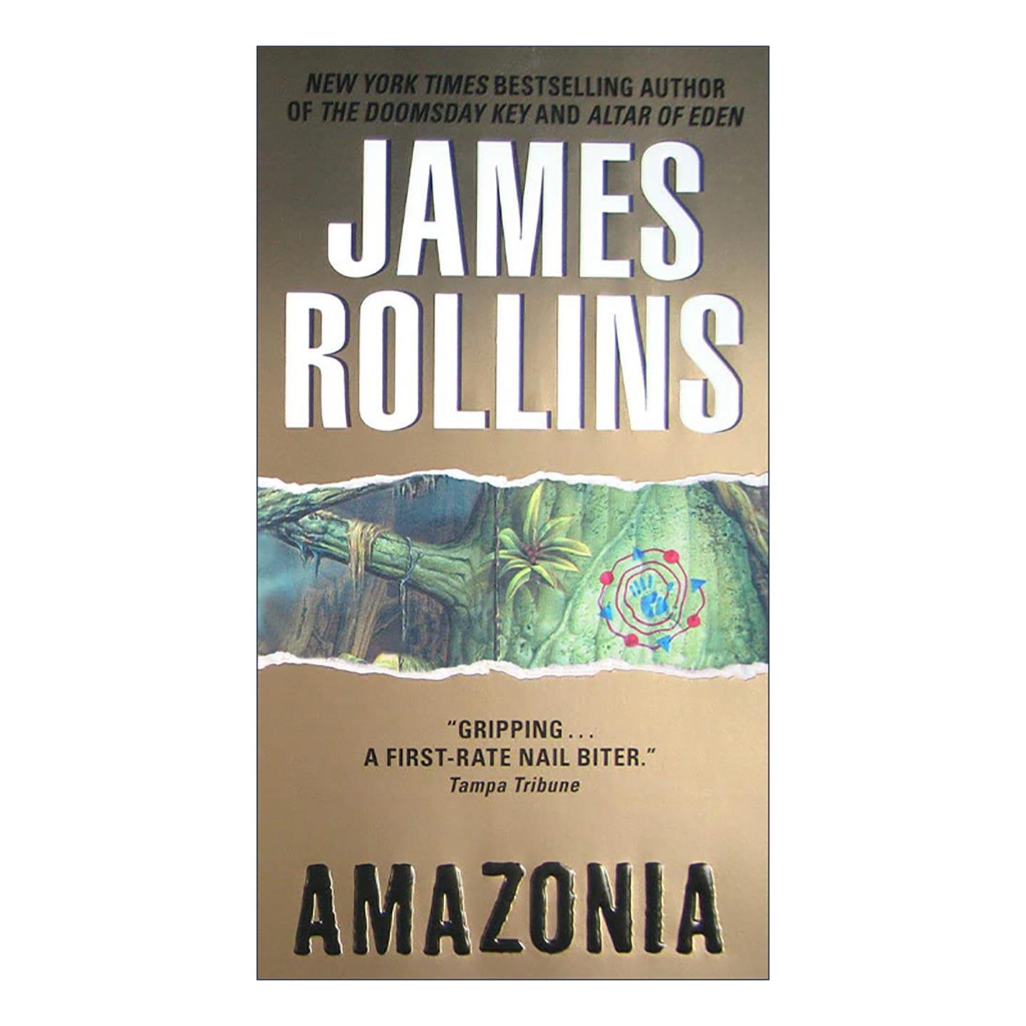 英文原版 Amazonia 亚马逊古陆 冒险惊悚小说 James Rollins 英文版 进口英语原版书籍