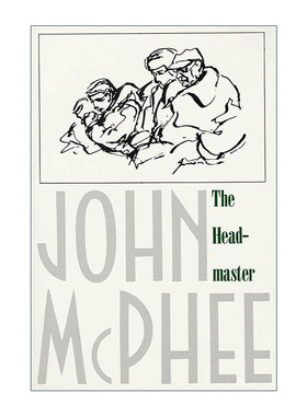 英文原版 The Headmaster 弗兰克·博伊登传记 迪尔菲尔德中学校长 美国私立学校教育的本质 英文版 进口英语原版书籍