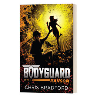 英文原版 Bodyguard Ransom Book 4 保镖系列4 赎出 Chris Bradford克里斯·布拉德福德 国际学校推荐系列书 英文版 进口英语书籍