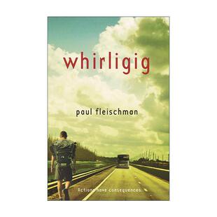 英文原版 Whirligig 陀螺 1998金风筝荣誉图书奖 Paul Fleischman 英文版 进口英语原版书籍