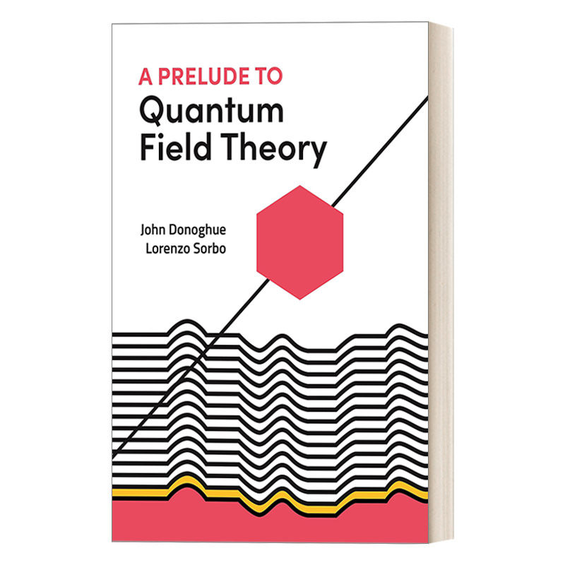 英文原版 A Prelude to Quantum Field Theory 量子场论前奏曲 英文版 进口英语原版书籍