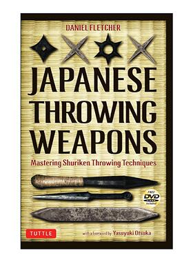 英文原版 Japanese Throwing Weapons 日本投掷武器 掌握飞刀技术 插图武术指南 Daniel Fletcher 英文版 进口英语原版书籍