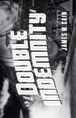 英文原版 Double Indemnity 双重赔偿 经典犯罪小说 James M. Cain 英文版 进口英语原版书籍
