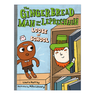 英文原版 The Gingerbread Man and the Leprechaun Loose at School The Gingerbread Man Is Loose 姜饼人与魔法精灵逃出学校