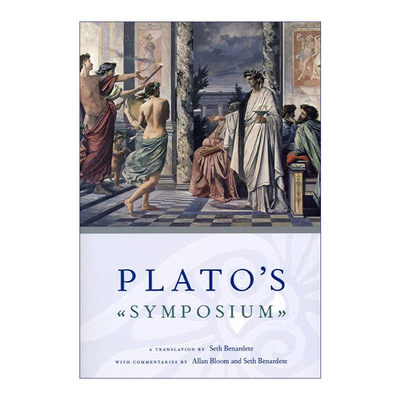 英文原版 Plato's Symposium 柏拉图的会饮 哲学 Seth Benardete翻译 英文版 进口英语原版书籍