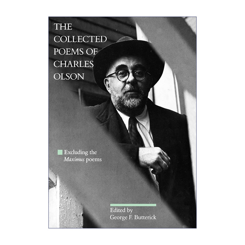 英文原版 Collected Poems of Charles Olson 查尔斯·奥尔森诗集 不含马克西姆斯诗篇 黑山派开山鼻祖 英文版 进口英语原版书籍