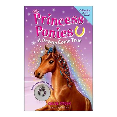 英文原版 Princess Ponies 2 A Dream Come True 公主小马2 儿童奇幻魔法章节书 Chloe Ryder 英文版 进口英语原版书籍
