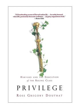英文原版 Privilege 特权 哈佛与统治阶层的教育 罗斯·多塞特 英文版 进口英语原版书籍