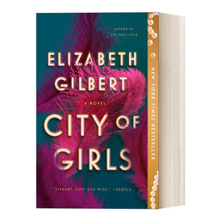 英文原版 City of Girls 女孩之城 美版 一辈子做女孩作者Elizabeth Gilbert 英文版 进口英语原版书籍