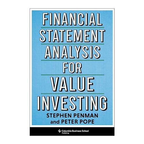 英文原版 Financial Statement Analysis for Value Investing价值投资的财务报表分析 斯蒂芬·H.佩因曼 哥伦比亚大学出版社 精装