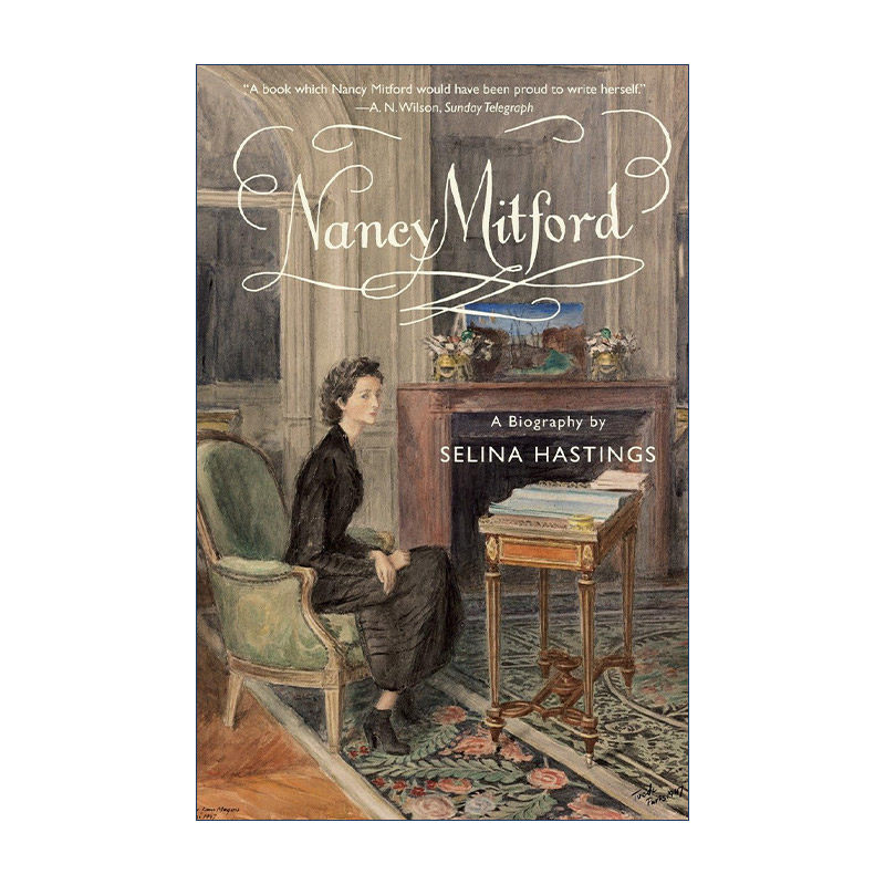 英文原版 Nancy Mitford 南希·米特福德传 腓特烈大帝 太阳王 Selina Hastings 英文版 进口英语原版书籍