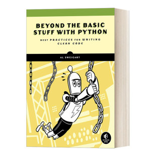 英文原版 Beyond the Basic Stuff with Python 编程轻松进阶 写出干净程式码 Al Sweigart 英文版 进口英语原版书籍