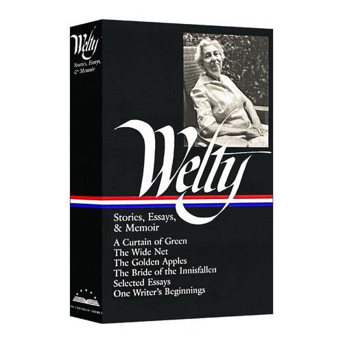 英文原版小说 Eudora Welty Stories Essays & Memoirs 尤多拉 韦尔蒂 故事 随笔与回忆录 精装 英文版 进口英语原版书籍